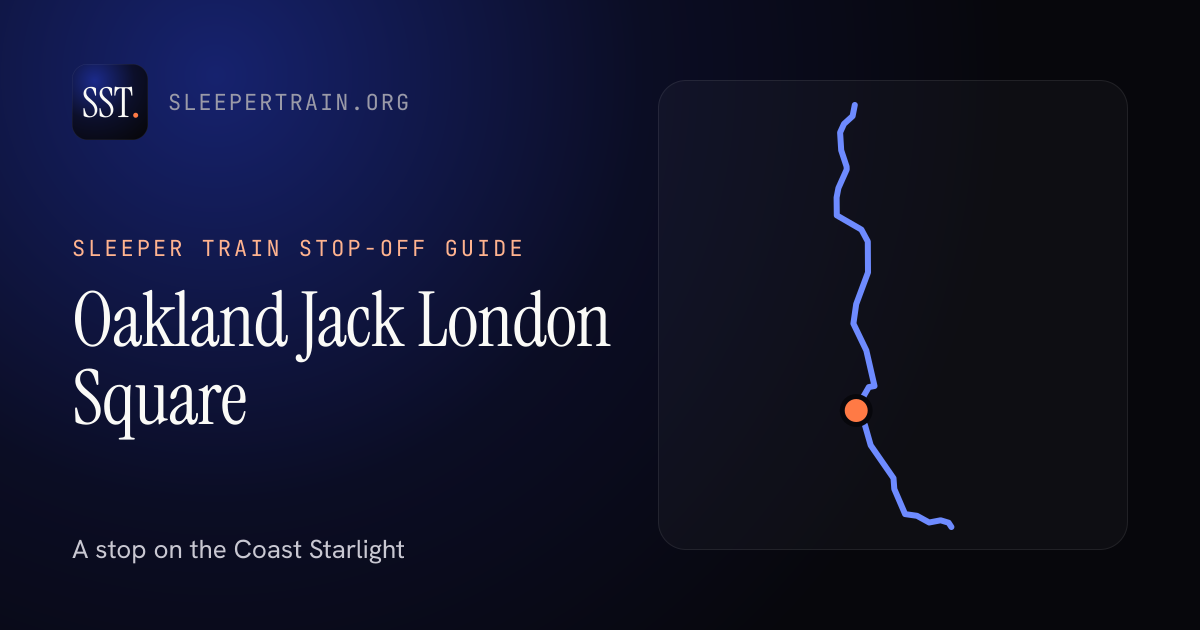 Oakland Jack London Square by sleeper train: map of the Coast Starlight with the station marked