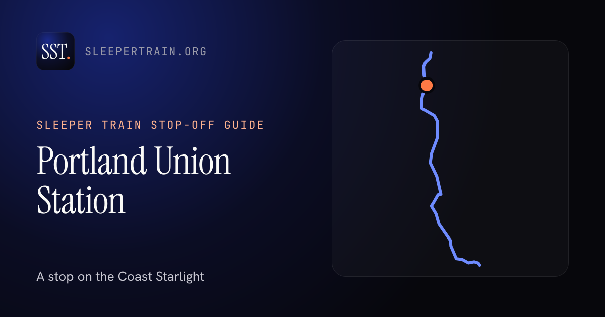 Portland Union Station by sleeper train: map of the Coast Starlight with the station marked